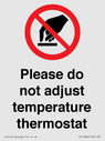 please-do-not-adjust-temperature-thermostat~